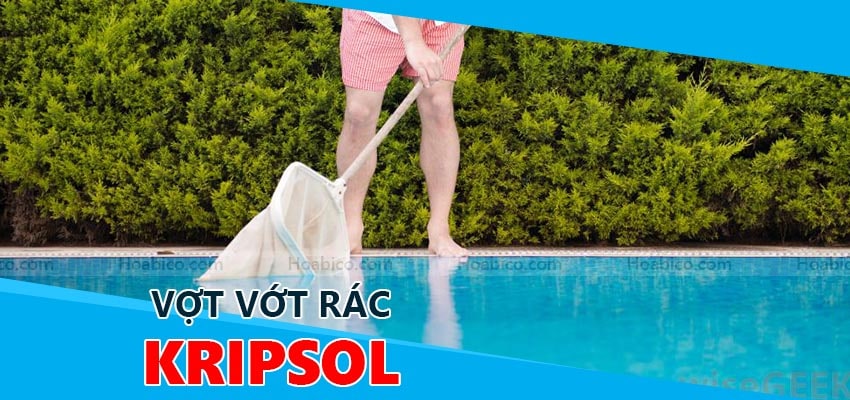 Vợt rác bể bơi Kripsol - Hoabico