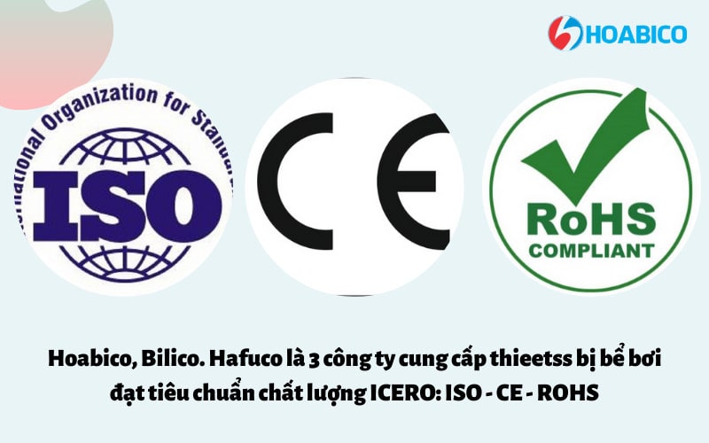Tiêu chuẩn ICERO (viết tắt của ISO - CE - RoHS)