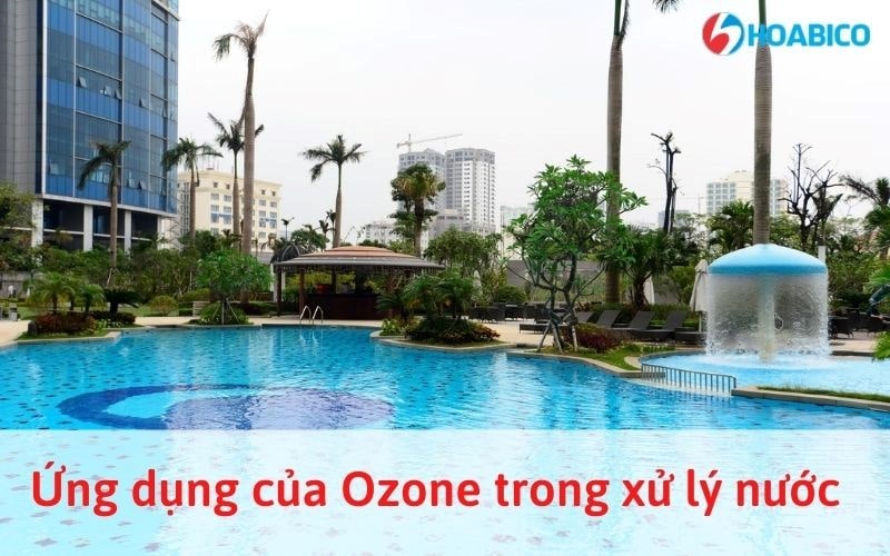 Ứng dụng của Ozone trong xử lý nước bể bơi