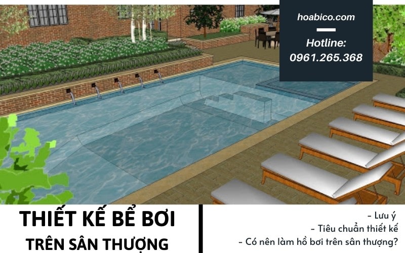 Thiết kế bể bơi trên sân thượng