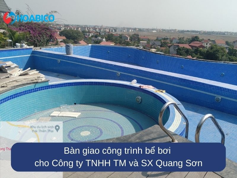 Công trình bể bơi cho Công ty TNHH TM và SX Quang Sơn