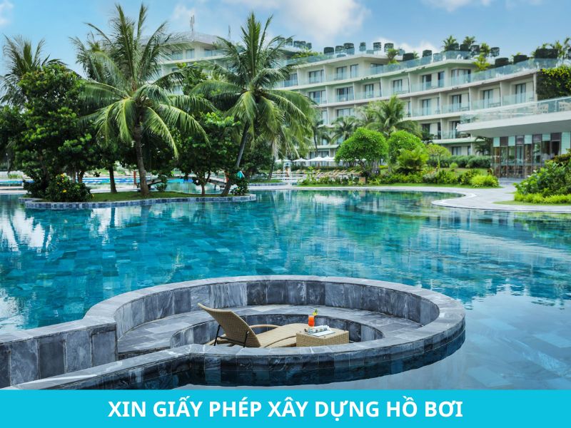 Xin giấy phép xây dựng hồ bơi