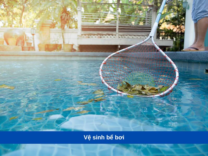 Vệ sinh bể bơi