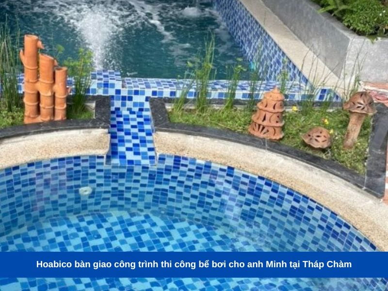 công trình thi công bể bơi cho anh Minh tại Tháp Chàm