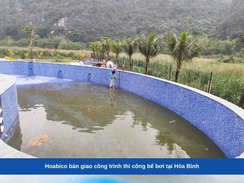 Hoabico bàn giao công trình thi công bể bơi tại Hòa Bình