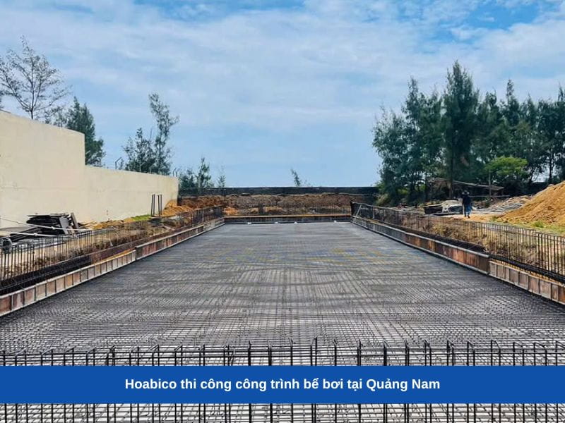 Hoabico thi công công trình bể bơi tại Quảng Nam
