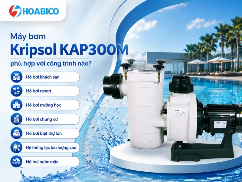 Review máy bơm Kripsol KAP300M
